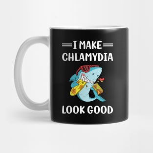 I Make Chlamydia Look Good Mug